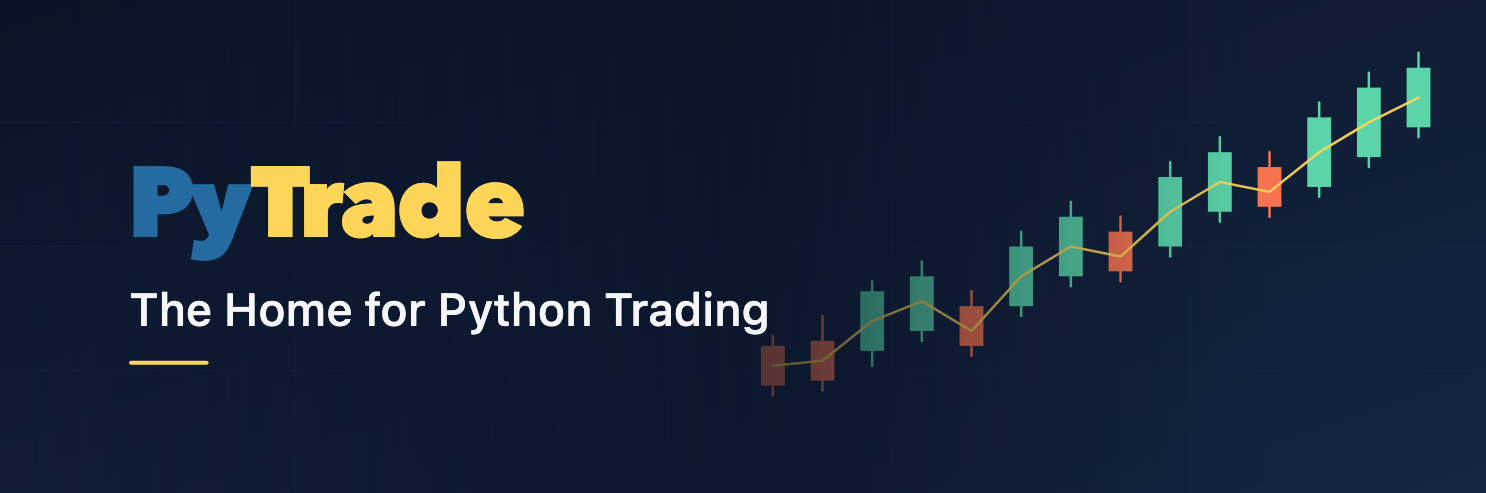 PyTrade banner showing the PyTrade logo, “The Home for Python Trading”, and an upward candlestick chart